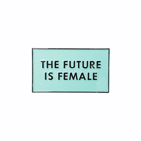 The Future Is Female - Mint